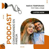 Podcast Conversando En Pareja - "No estás Solo"