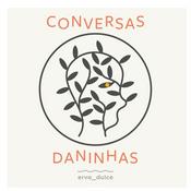 Podcast Conversas Daninhas