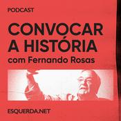 Podcast Convocar a História