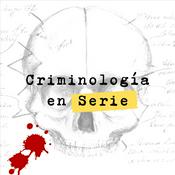 Podcast Criminología en serie