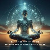 Podcast Daily Meditation Music Singing Bowls Sleep White Noise