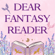 Podcast Dear Fantasy Reader