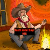 Podcast Death Valley Days- OTR