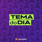 Podcast Tema do Dia