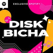 Podcast Disk Bicha