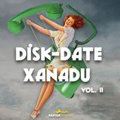 Podcast Disk-Date Xanadu