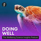 Podcast Doing Well: The Wellbeing Science Insights Podcast