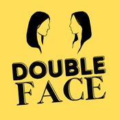 Podcast Double Face