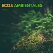 Podcast Ecos Ambientales