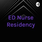 Podcast ED Nurse Residency