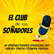 Podcast El Club de los Soñadores