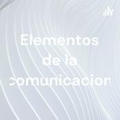 Podcast Elementos de la comunicacion