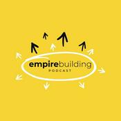 Podcast Empire Building