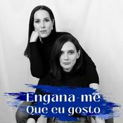 Podcast Engana-me que eu gosto