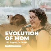 Podcast Evolution of Mom: EFT Tapping for Moms