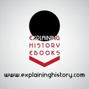 Podcast Explaining History