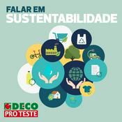 Podcast Falar em Sustentabilidade