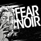 Podcast Fear Noir