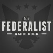 Podcast Federalist Radio Hour