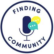 Podcast Finding Community