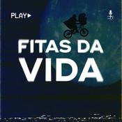 Podcast Fitas da Vida