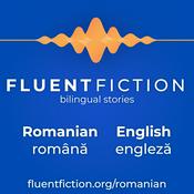 Podcast FluentFiction - Romanian