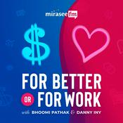 Podcast For Better or For Work