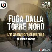 Podcast Fuga dalla Torre Nord