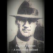 Podcast Fugitive Farmer: A true crime podcast by Brian Johnson, author of "Murder in Chisago County."