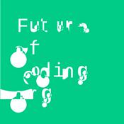 Podcast Future of Coding