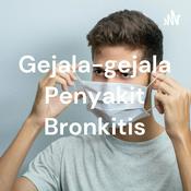 Podcast Gejala-gejala Penyakit Bronkitis