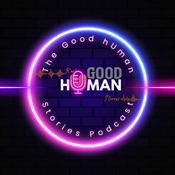 Podcast Good hUman Stories