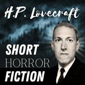 Podcast H.P. Lovecraft Short Horror Stories