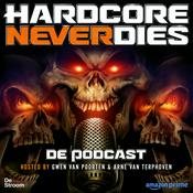 Podcast Hardcore Never Dies