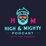 Podcast High and Mighty