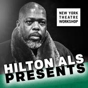 Podcast Hilton Als Presents