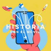 Podcast Historia con el móvil