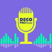 Podcast Hoje na DECO PROteste