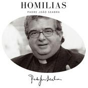 Podcast Homilias do Padre João Seabra