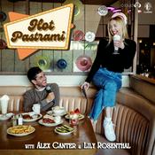 Podcast Hot Pastrami with Alex Canter and Lily Rosenthal