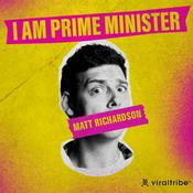 Podcast I Am Prime Minister