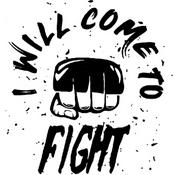 Podcast I Will Come To Fight Podcast