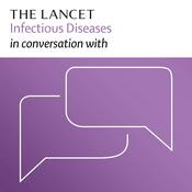 Podcast The Lancet Infectious Diseases in conversation with