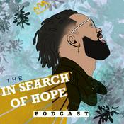 Podcast In Search of Hope Podcast