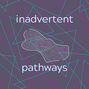 Podcast Inadvertent Pathways