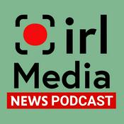 Podcast irl Media NEWS PODCAST