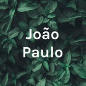 Podcast João Paulo