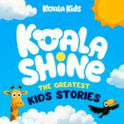 Podcast Koala Shine: The Greatest Kids Stories