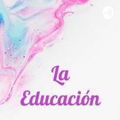 Podcast La Educación