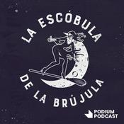 Podcast La escóbula de la brújula